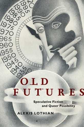 Old Futures Book Launch—Alexis Lothian